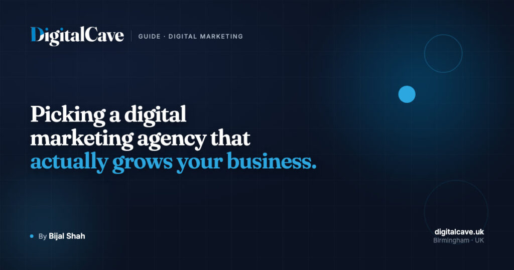Digital Marketing Agency: Picking One That Actually Grows Your Business